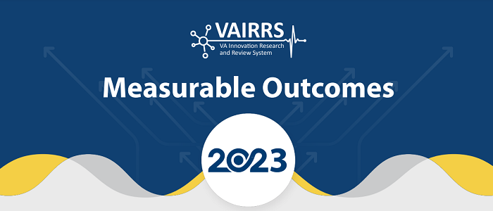 VAIRRS Measurable Outcomes